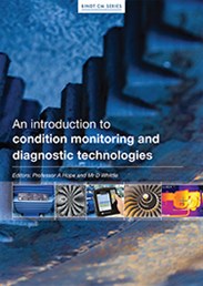 An Introduction to Condition Monitoring and Diagnostic Technologies